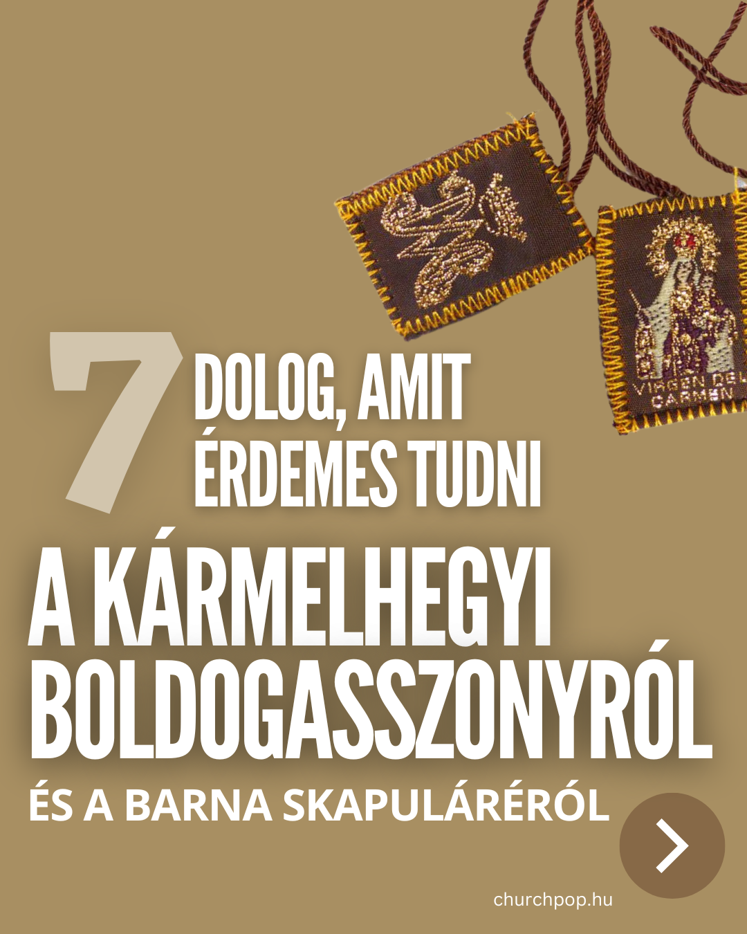 A barna skapuláré mint élő kapcsolat Szűz Máriával, ég és föld között híd